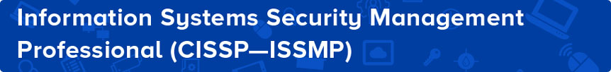 CISSP-ISSMP